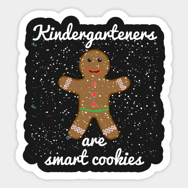 Kindergarden Teacher Christmas T-Shirt With Gingerbread Man Xmas Cookie Tee For Winter Cookie Baking With Holiday Snowflakes Kindergardeners Sticker by TheCreekman